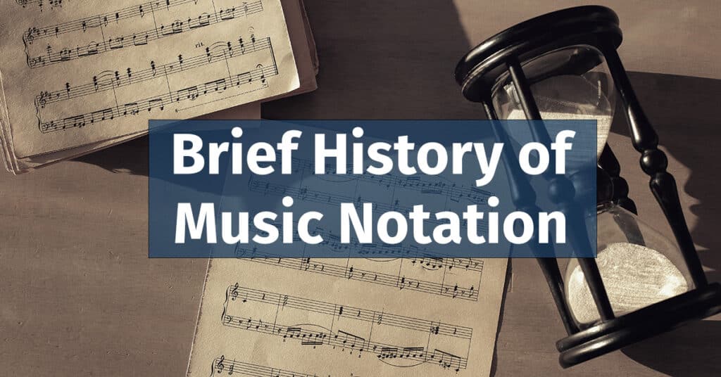 History of Music Notation