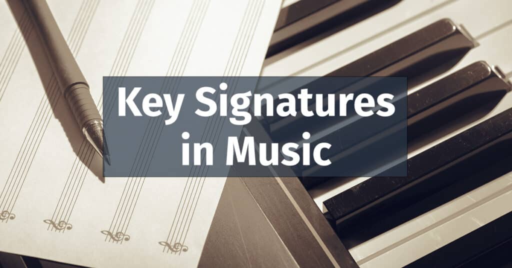 What are Key Signatures in Music