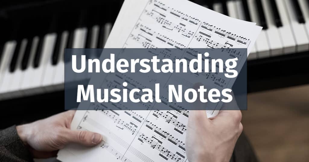 Understanding Musical Notes